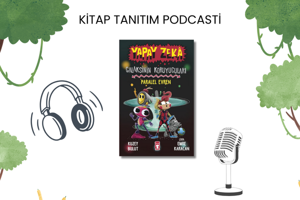 Paralel Evren - Yapay Zeka Tanıtım Podcasti